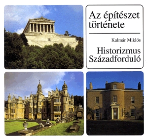 Az építészet tört. Historizmus