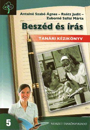 Beszéd és írás tanári kézikönyv