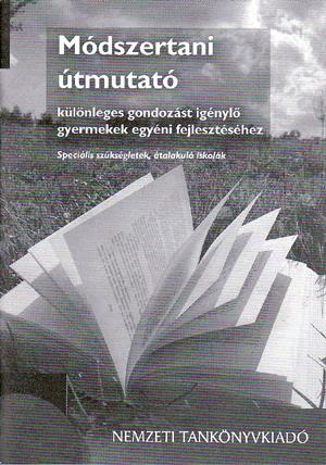 Módszertani útmutató  különleges gondozást igénylő