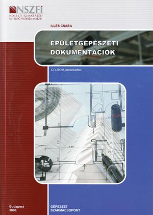 Épületgépészeti dokumentációk (CD melléklettel)