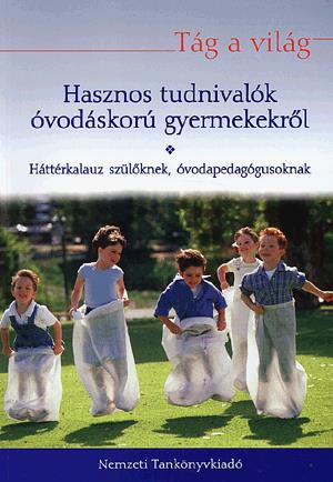 Hasznos tudnivalók az óvodáskorú gyermekekről