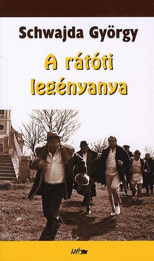 A rátóti legényanya