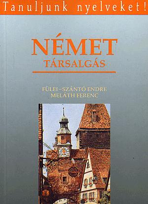 Német társalgás - Tanuljunk nyelveket