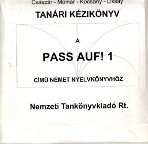 Pass auf! 1. Tanári kézikönyv flopin