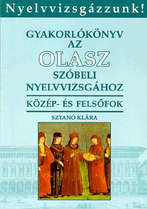 Gyakorlókönyv az olasz szóbeli nyelvvizsgához