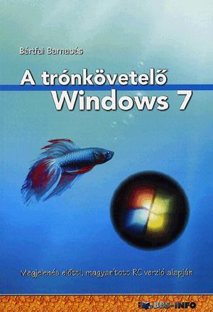 A trónkövetelő Windows 7