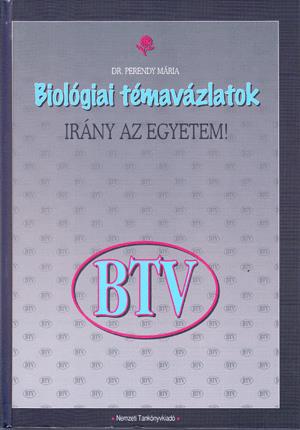 Biológiai témavázlatok