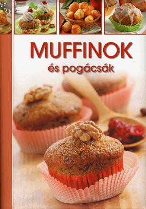 Muffinok és pogácsák