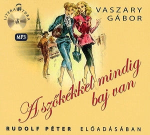 A szőkékkel mindig baj van - Hangoskönyv (CD)