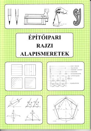 Építőipari rajzi alapismeretek
