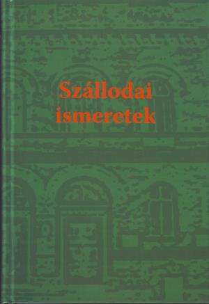 Szállodai ismeretek