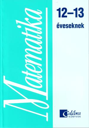 Matematika 12-13 éveseknek
