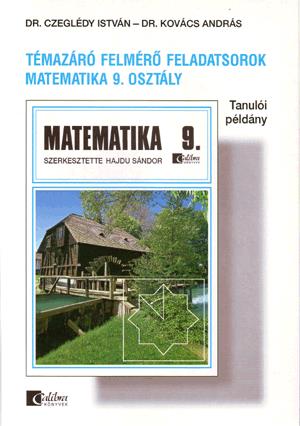 Matematika 9. témazáró felmérő feladatsorok tanulói pld.