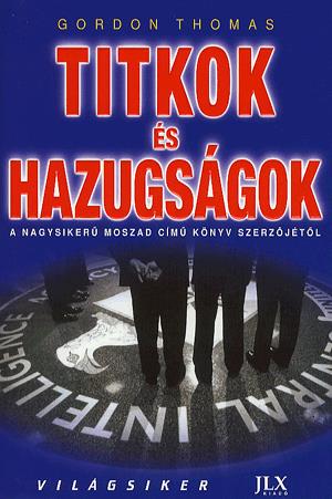 Titkok és hazugságok