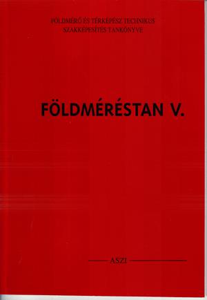 Földméréstan V.