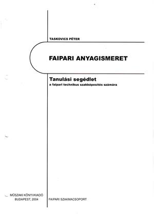 Tanulási segédlet faipari technikusoknak