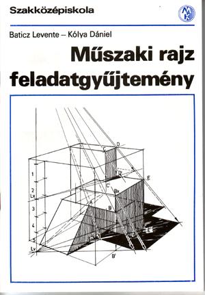 Műszaki rajz feladatgyűjtemény