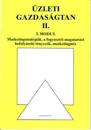 Marketingstratégiák, a fogyasztói magatartást bef. tény.