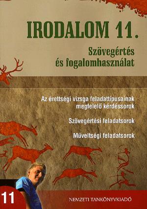 Irodalom 11. Szövegértés és fogalomhasználat