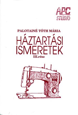 Háztartási ismeretek III.