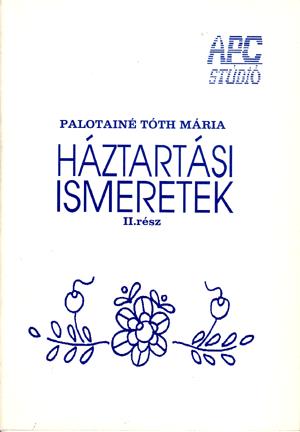 Háztartási ismeretek II.