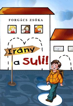 Irány a suli!