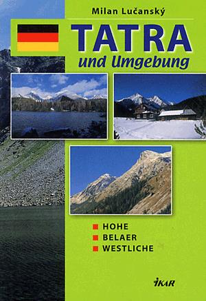 Tatra und Umgebung