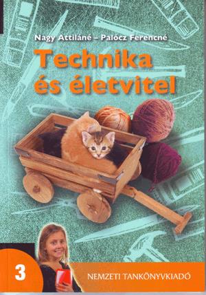 Technika és életvitel 3. osztály