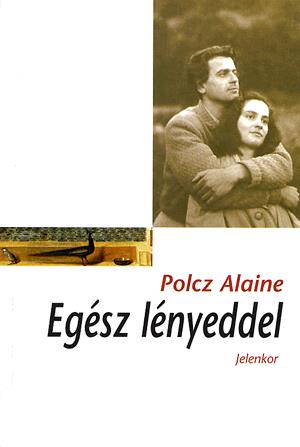Egész lényeddel