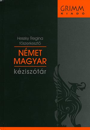 Német-Magyar kéziszótár / Deutsch-Ungarisches Handwörterbuch
