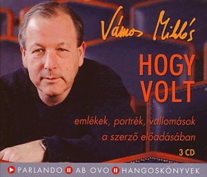 Hogy volt - Hangoskönyv (3 CD)