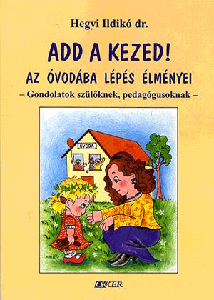 Add a kezed!