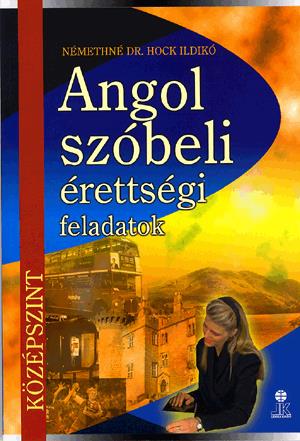 Angol szóbeli érettségi feladatok