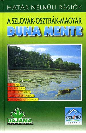 A szlovák-osztrák-magyar Duna mente