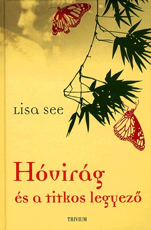 Hóvirág és a titkos legyező