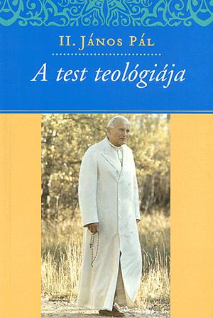 A test teológiája