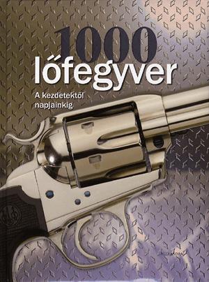 1000 lőfegyver