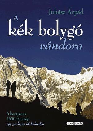 A kék bolygó vándora