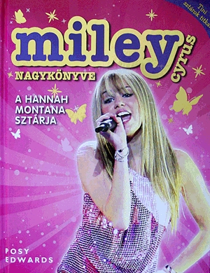 Miley Cyrus nagykönyve