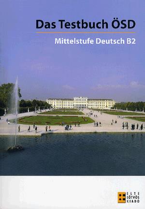 Das Testbuch ÖSD (2 CD melléklettel)