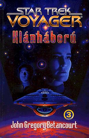 Star Trek Voyager: Klánháború