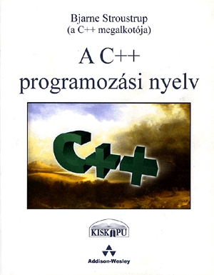 A C++ programozási nyelv I-II. kötet