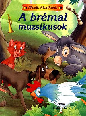 A brémai muzsikusok