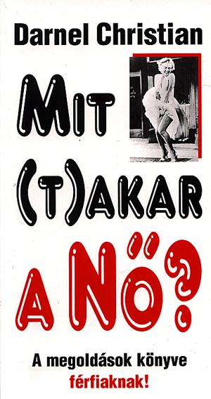 Mit (t)akar a nő?