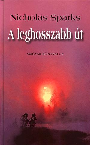 A leghosszabb út