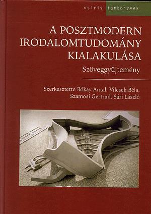 A posztmodern irodalomtudomány kialakulása