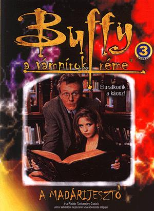 Buffy, a vámpírok réme: A madárijesztő
