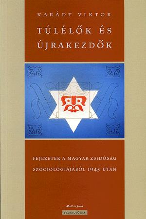 Túlélők és újrakezdők