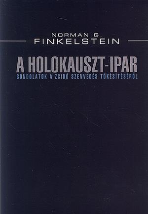A Holokauszt-ipar