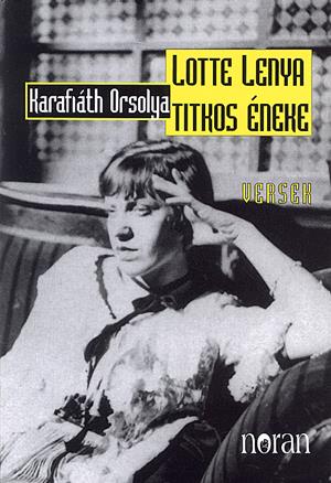 Lotte Lenya titkos éneke